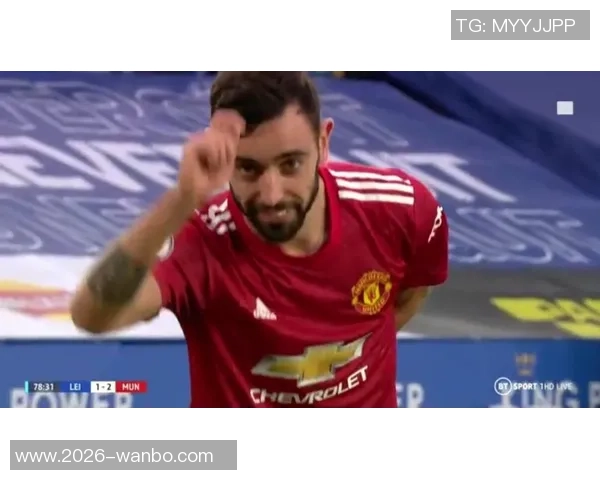 五大联赛助攻与创造机会双冠王B费与居莱尔的精彩表现分析